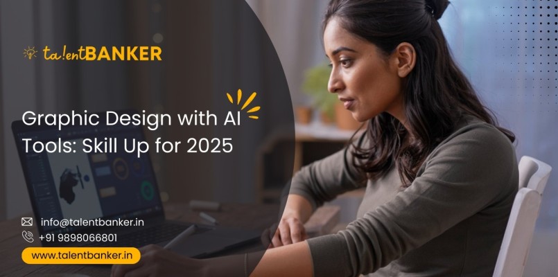 Young designer using a laptop and stylus in a workspace, feature image for “Graphic Design with AI Tools: Skill Up for 2025” (TalentBanker).