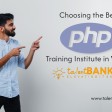 Choosing the Best PHP Training Institute in Vastral